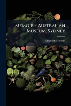 Paperback Memoir / Australian Museum, Sydney Book