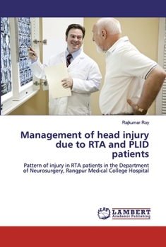 Paperback Management of head injury due to RTA and PLID patients Book