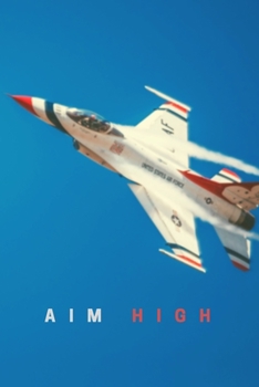 Airplane Aim High Collection Travel Lined Journal, Volume 9,  College Ruled Notebook, Softcover Writing Notepad Gift, 120 Pages