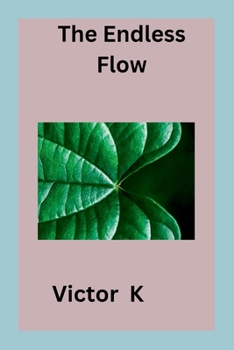 Paperback The Endless Flow Book