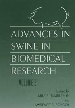 Hardcover Advances in Swine in Biomedical Research Book