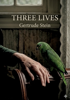 Paperback Three Lives: by Gertrude Stein Book
