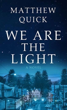 Library Binding We Are the Light [Large Print] Book