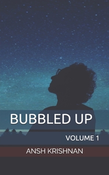 Paperback Bubbled Up: Volume 1 Book