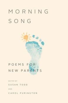 Morning Song: Poems for New Parents