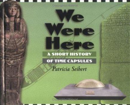 Library Binding We Were Here: A Short History O Book