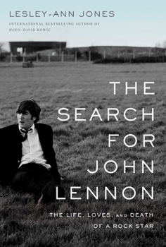 Hardcover The Search for John Lennon: The Life, Loves, and Death of a Rock Star Book