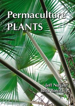 Paperback Permaculture Plants: A Selection, 2nd Edition Book