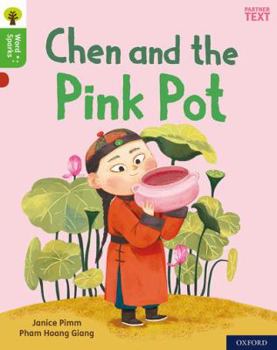 Paperback Oxford Reading Tree Word Sparks: Level 2: Chen and the Pink Pot Book