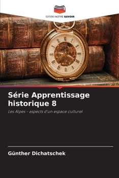 Série Apprentissage historique 8 (French Edition)