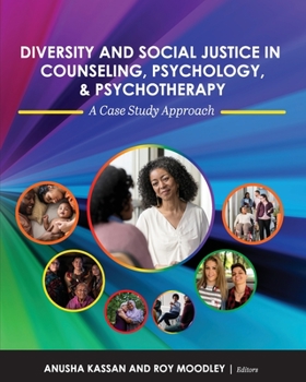 Paperback Diversity and Social Justice in Counseling, Psychology, and Psychotherapy: A Case Study Approach Book