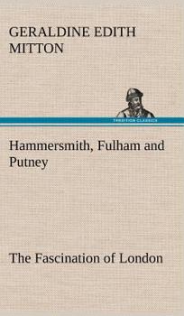 Hardcover Hammersmith, Fulham and Putney The Fascination of London Book