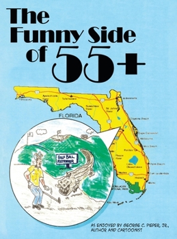 Hardcover The Funny Side of 55+ Book