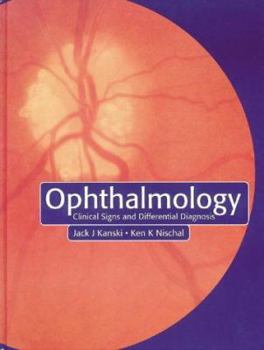 Hardcover Ophthalmology: Clinical Signs and Differential Diagnosis Book