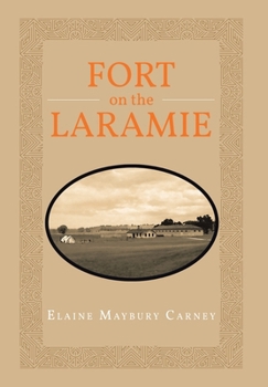 Hardcover Fort on the Laramie Book