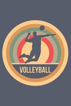 Volleyball: Retro Vintage Beachvolleyball Notizbuch A5 Liniert 108 Seiten Notizheft - Geschenk f�r Volleyballspieler