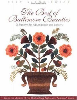 Paperback The Best of Baltimore Beauties: 95 Patterns for Album Blocks and Borders Book