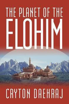 Paperback The Planet of the Elohim Book