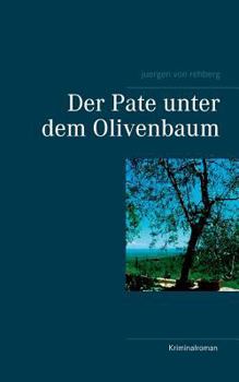 Paperback Der Pate unter dem Olivenbaum [German] Book