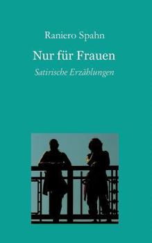 Paperback Nur für Frauen [German] Book
