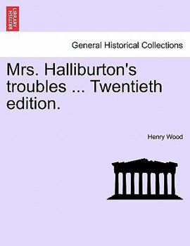Paperback Mrs. Halliburton's Troubles ... Twentieth Edition. Book
