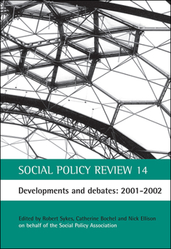 Hardcover Social Policy Review 14: Developments and Debates: 2001-2002 Book