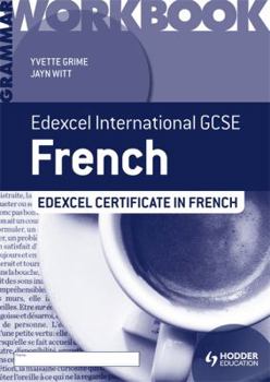 Paperback Edexcel International GCSE and Certificate French Grammar Workbook Book