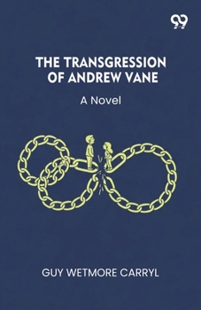 Paperback The Transgression Of Andrew Vane A Novel Book