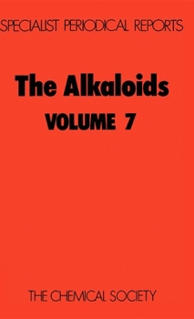 Hardcover Alkaloids: Volume 7 Book