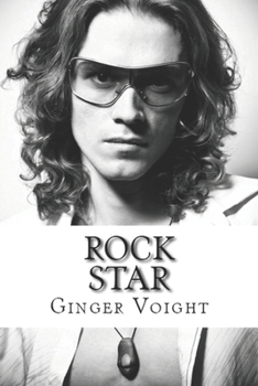 Rock Star - Book #2 of the Groupie