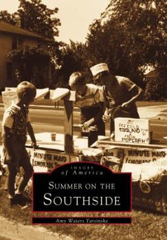 Summer on the Southside - Book  of the Images of America: Virginia