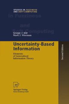 Paperback Uncertainty-Based Information: Elements of Generalized Information Theory Book