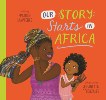 Library Binding Our Story Starts in Africa Book