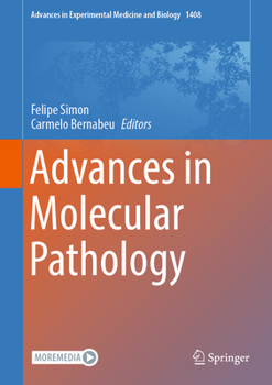Hardcover Advances in Molecular Pathology Book