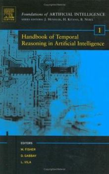 Hardcover Handbook of Temporal Reasoning in Artificial Intelligence: Volume 1 Book