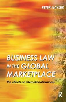 Hardcover Business Law in the Global Marketplace Book