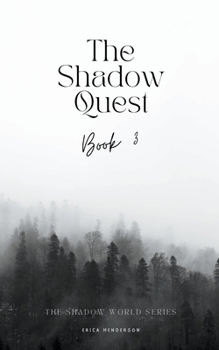 Paperback The Shadow Quest Book