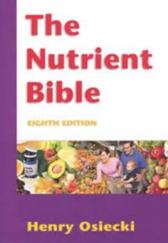 Paperback The Nutrient Bible 8th edition Book