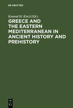 Hardcover Greece and the Eastern Mediterranean in ancient history and prehistory [German] Book