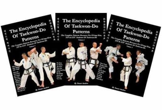 Paperback Encyclopaedia of Taekwon-Do Patterns, 3 Volume Set Book