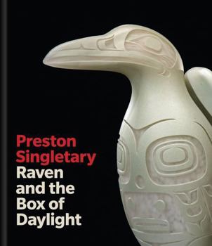 Hardcover Preston Singletary: Raven and the Box of Daylight Book
