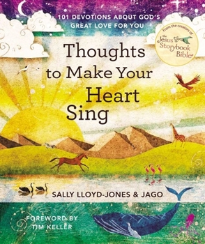Hardcover Thoughts to Make Your Heart Sing: 101 Devotions about God's Great Love for You Book