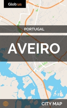 Paperback Aveiro, Portugal - City Map Book