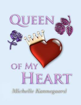 Paperback Queen of My Heart Book