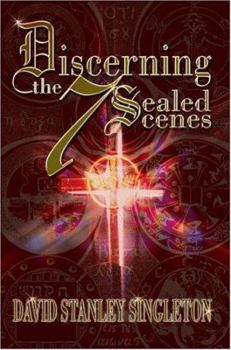 Paperback Discerning the 7 Sealed Scenes Book