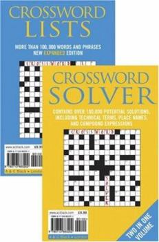 Crossword Lists and Crossword Solver: Over 100,000 Potential Solutions Including Technical Terms, Place Names and Compound Expressions