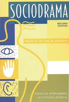 Paperback Sociodrama: Who's in Your Shoes? Second Edition Book