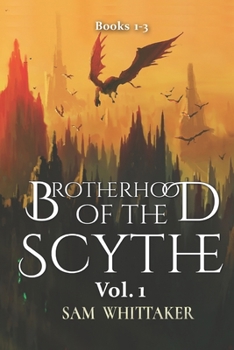 Paperback Brotherhood of the Scythe, Vol. 1: Books 1-3 Book