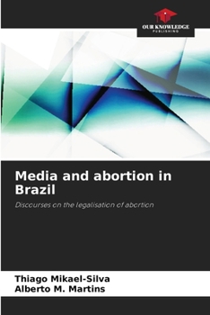 Paperback Media and abortion in Brazil Book