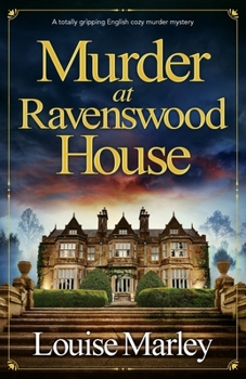 Paperback Murder at Ravenswood House: A totally gripping English cozy murder mystery Book